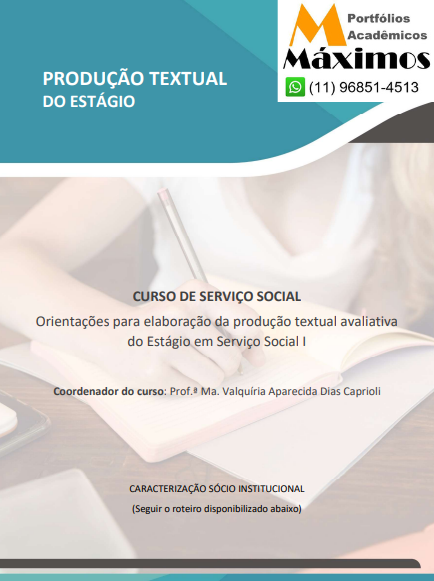 Estágio em Serviço Social I - Caracterização Sócio Institucional