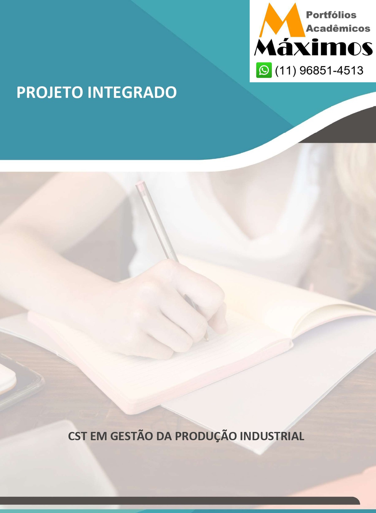 Projeto Integrado – Gestão da Produção Industrial