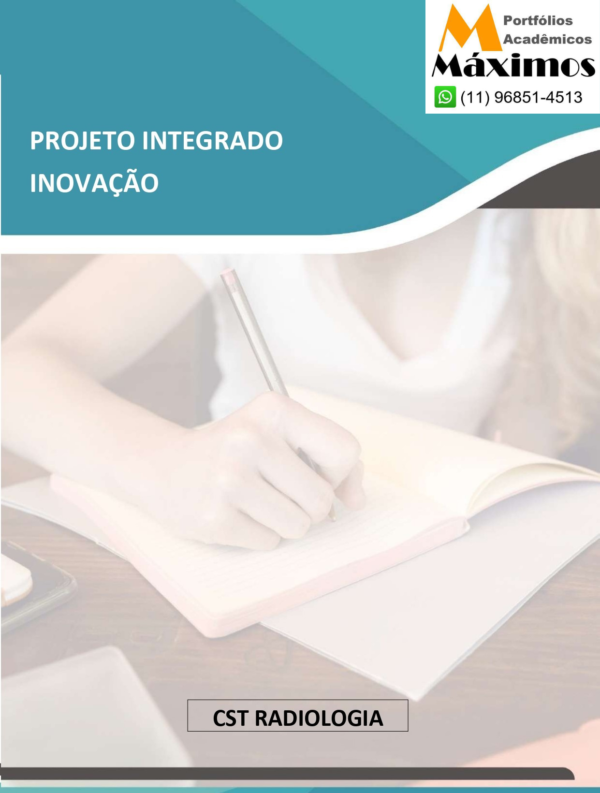 Projeto Integrado Inovação Radiologia - Acessibilidade no setor de Radiologia: Promovendo a equidade no cuidado a Saúde